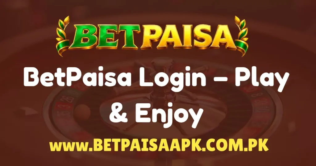 BetPaisa Login